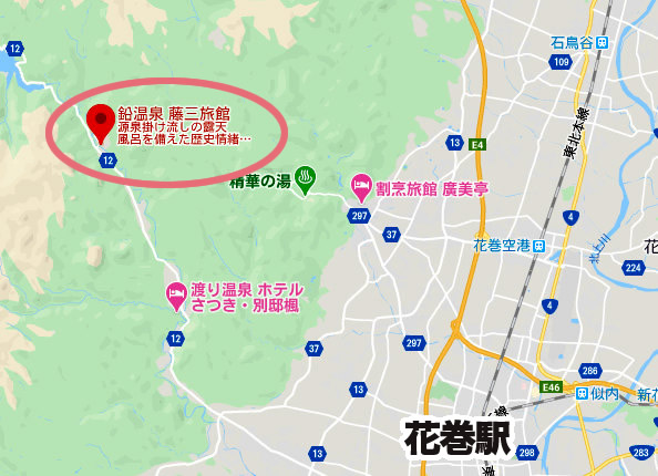 花巻温泉 鉛温泉 藤三旅館 日帰り 地図
